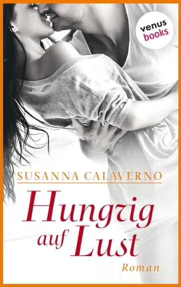 Hungrig auf Lust - Susanna Calaverno