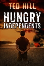 Hungry Independents (Book 2)