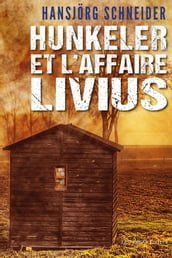 Hunkeler et l affaire Livius