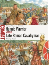 Hunnic Warrior vs Late Roman Cavalryman
