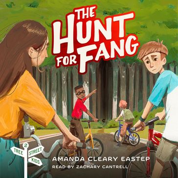Hunt for Fang, The - Amanda Cleary Eastep