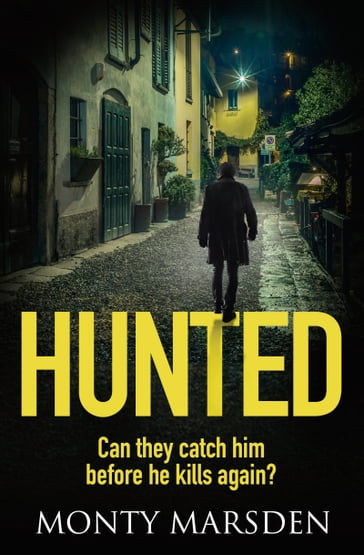 Hunted - Monty Marsden