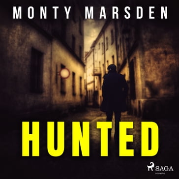 Hunted - Monty Marsden