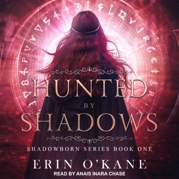 Hunted by Shadows - Erin O
