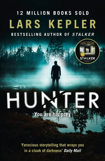 Hunter (Joona Linna, Book 6) - Lars Kepler