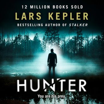 Hunter (Joona Linna, Book 6) - Lars Kepler