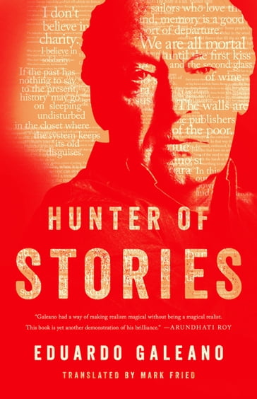 Hunter of Stories - Eduardo Galeano