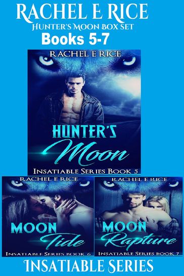 Hunter's Moon Box Set - Rachel E Rice