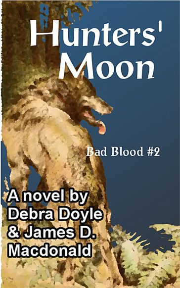 Hunters' Moon - Debra Doyle - James D. Macdonald