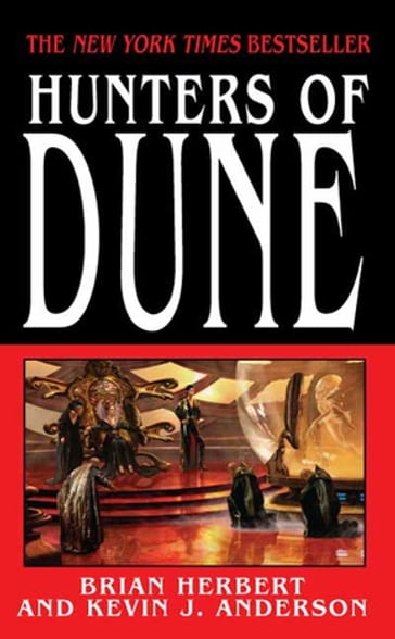 Hunters of Dune - Herbert Brian - Kevin J. Anderson