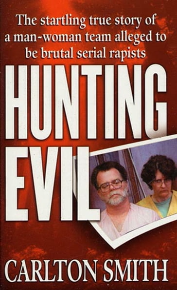 Hunting Evil - Carlton Smith