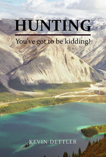 Hunting - Kevin Dettler