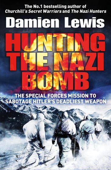 Hunting The Nazi Bomb - Damien Lewis