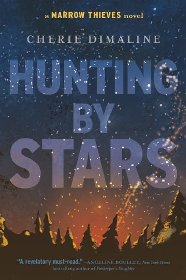 Hunting by Stars - Cherie Dimaline