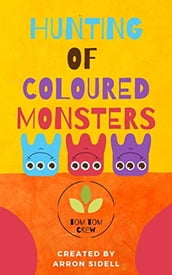 Hunting of coloured monsters