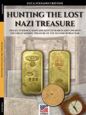 Hunting the lost nazi treasure