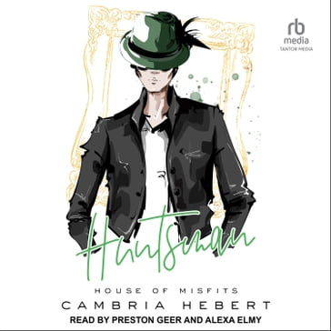Huntsman - Cambria Hebert