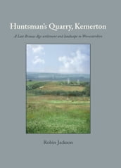 Huntsman s Quarry, Kemerton