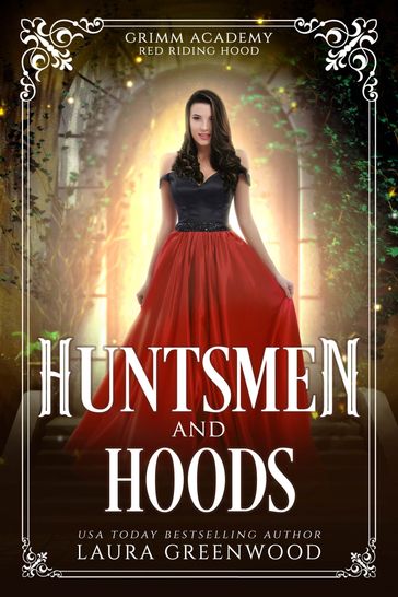 Huntsmen And Hoods - Laura Greenwood