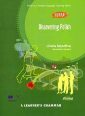 Hurra!!! A Learner s Grammar - Polish Grammar Book - Discovering Polish