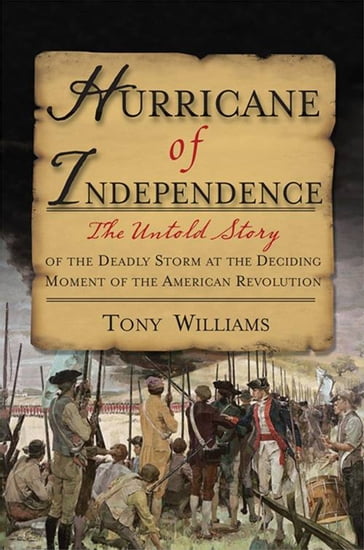 Hurricane Of Independence - Tony Williams
