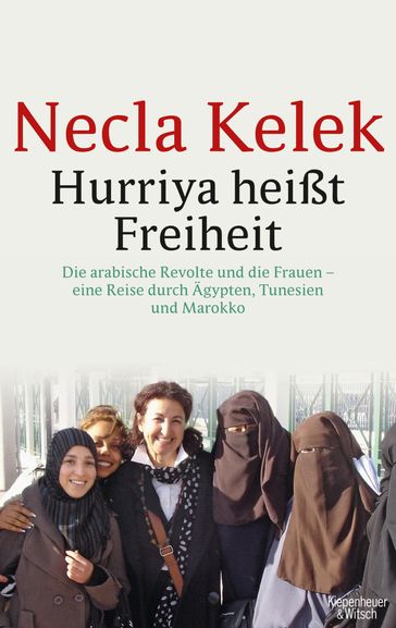 Hurriya heißt Freiheit - Necla Kelek