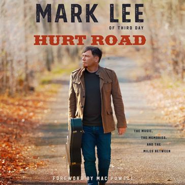 Hurt Road - Mark Lee