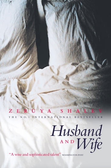 Husband And Wife - Zeruya Shalev