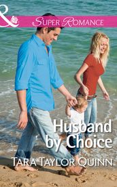 Husband By Choice (Where Secrets are Safe, Book 3) (Mills & Boon Superromance)