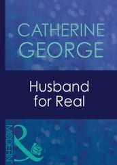 Husband For Real (Mills & Boon Modern)