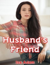 Husband s Friend