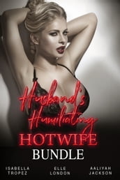 Husband s Humiliating Hotwife Bundle