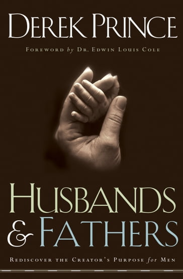 Husbands and Fathers - Derek Prince