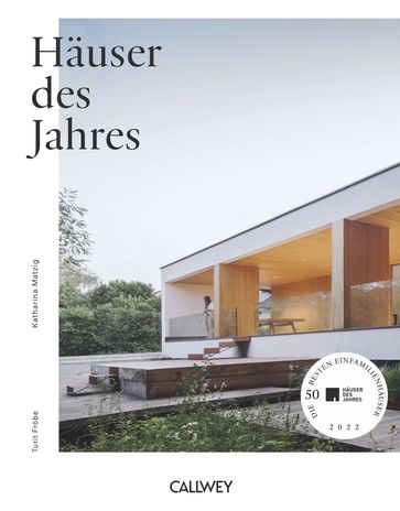 Häuser des Jahres 2022 - Turit Frobe - Katharina Matzig