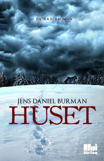 Huset - Jens Daniel Burman