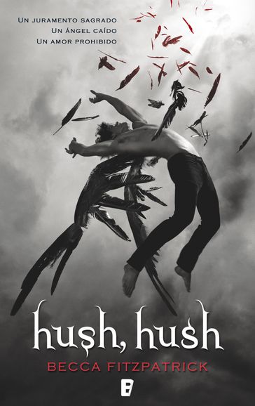 Hush, Hush (Saga Hush, Hush 1) - Becca Fitzpatrick