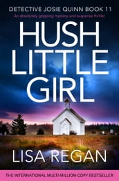 Hush Little Girl