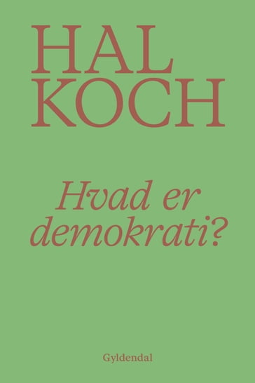 Hvad er demokrati? - Hal Koch