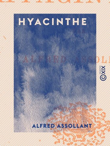 Hyacinthe - Alfred Assollant