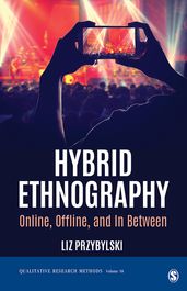 Hybrid Ethnography