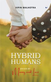 Hybrid Humans