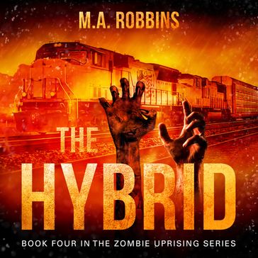 Hybrid, The - M.A. Robbins