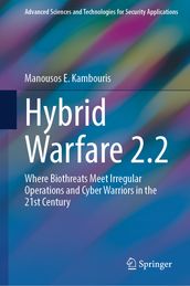 Hybrid Warfare 2.2