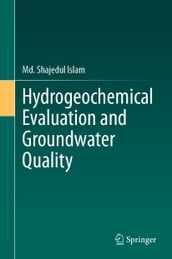 Hydrogeochemical Evaluation and Groundwater Quality