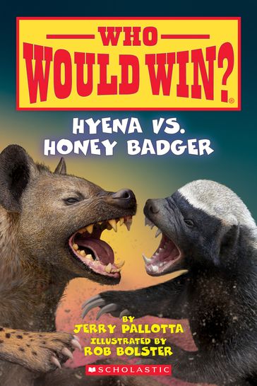 Hyena vs. Honey Badger (Who Would Win?) - Jerry Pallotta