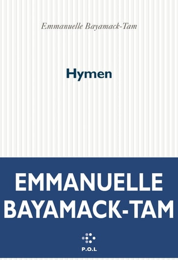 Hymen - Emmanuelle Bayamack-Tam