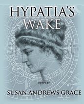 Hypatia s Wake