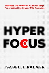 Hyper Focus