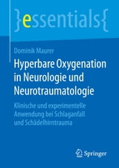 Hyperbare Oxygenation in Neurologie und Neurotraumatologie