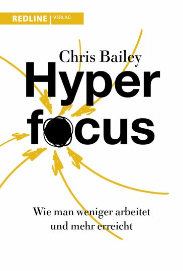 Hyperfocus - Chris Bailey